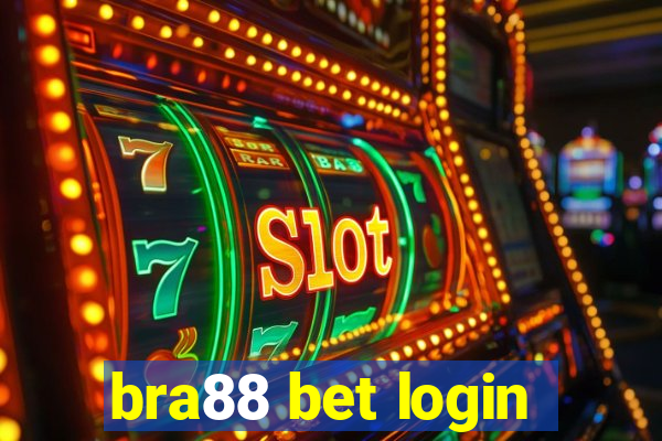 bra88 bet login